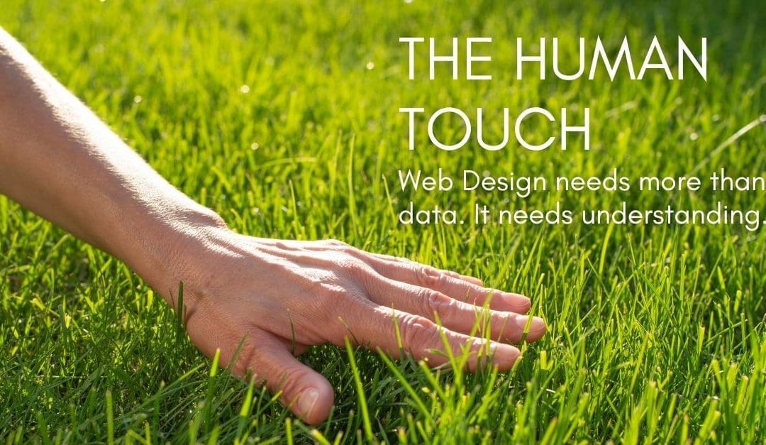 Why Human Understanding Still Matters in Website Design